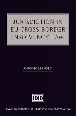 Jurisdiction in EU Cross-Border Insolvency Law(English, Hardcover, Leandro Antonio)
