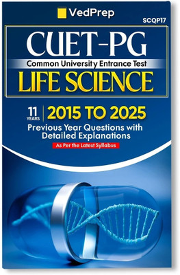 VedPrep CUET PG Lifesciences Previous Year Questions With Detailed Explanations 2015 To 2025(Paperback, VedPrep)