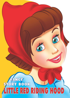 Little Red Riding Hood  - Story Books for Kid | 12 Pages | die-cut design Little Red Hood Story | Moral Story Book(English, Board book, unknown)
