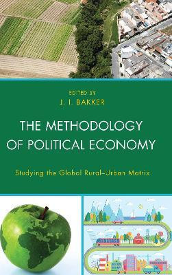 The Methodology of Political Economy(English, Hardcover, unknown)