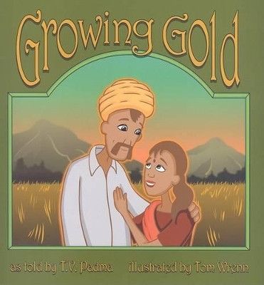 Growing Gold(English, Paperback, Venkatraman Padma)