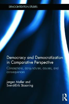 Democracy and Democratization in Comparative Perspective(English, Hardcover, Moller Jorgen)