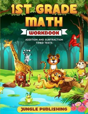 1st Grade Math Workbook(English, Paperback, Publishing Jungle)