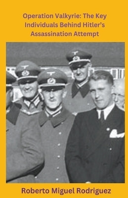 Operation Valkyrie(English, Paperback, Rodriguez Roberto Miguel)