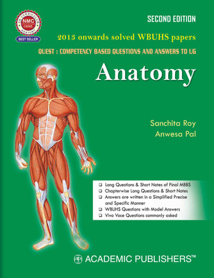QUEST : COMPETENCY BASED QUESTIONS AND ANSWERS GUIDE TO UG ANATOMY(Paperback, SANCHITA ROY, ANWESA PAL)