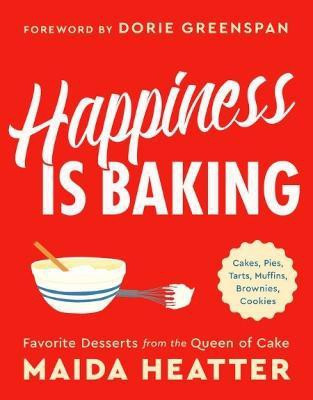Happiness Is Baking(English, Hardcover, Heatter Maida)