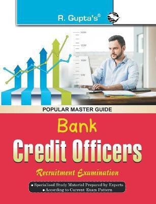 Bank Specialist Officer- Credit Officers Recruitment Exam Guide  - [OLD EDITION] 2021 Edition(English, Paperback, Board Rph Editorial)