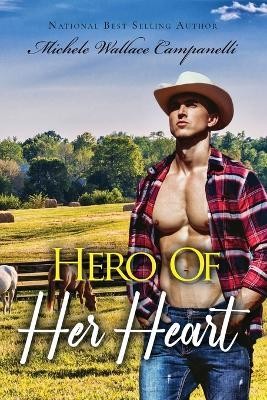 Hero of Her Heart(English, Paperback, Campanelli Michele)