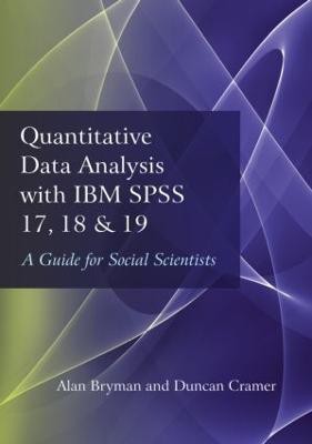 Quantitative Data Analysis with IBM SPSS 17, 18 & 19(English, Paperback, Bryman Alan)