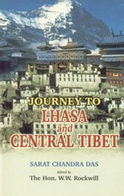 Journey to Lhasa and General Tibet(English, Paperback, Das Sarat Chandra)