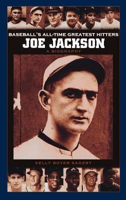 Joe Jackson  - A Biography(English, Hardcover, Sagert Kelly Boyer)