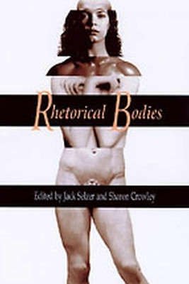 Rhetorical Bodies(English, Paperback, unknown)