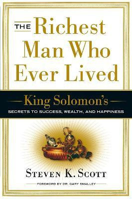The Richest Man Who Ever Lived(English, Hardcover, Scott Steven K.)