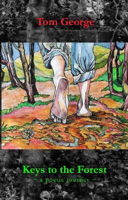 Keys to the Forest(English, Paperback, George Tom)