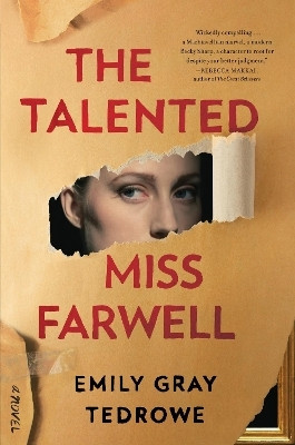 The Talented Miss Farwell(English, Hardcover, Tedrowe Emily Gray)