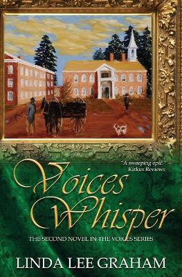 Voices Whisper(English, Paperback, Graham Linda Lee)