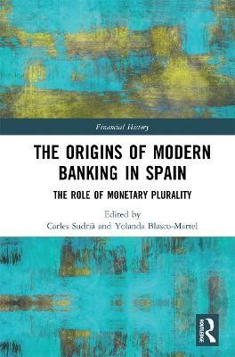 The Origins of Modern Banking in Spain(English, Paperback, unknown)