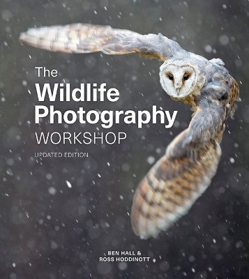 Wildlife Photography Workshop, The(English, Paperback, Hoddinott Ross)
