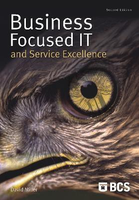 Business-Focused IT and Service Excellence(English, Paperback, Miller David)