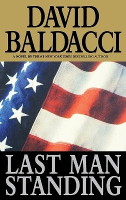 Last Man Standing(English, Hardcover, Baldacci David)