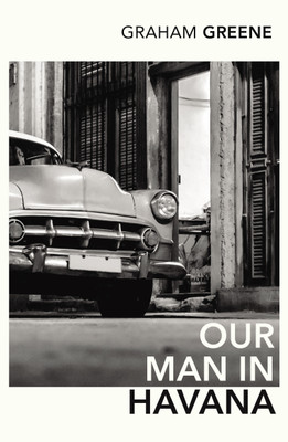 Our Man In Havana(English, Paperback, Greene Graham)