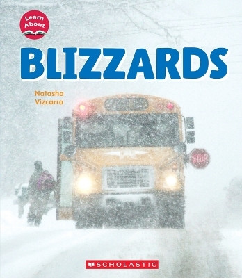 Blizzards (Learn About: Wild Weather)(English, Hardcover, Vizcarra Natasha)