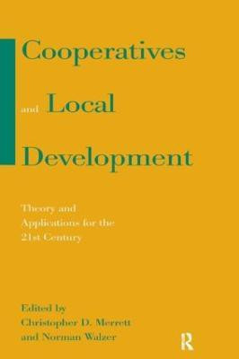 Cooperatives and Local Development(English, Paperback, Merrett Christopher D.)