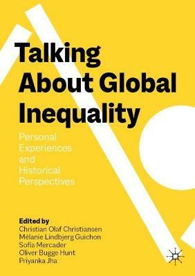 Talking About Global Inequality(English, Paperback, unknown)