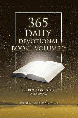365 Daily Devotional Book - Volume 2(English, Paperback, Ampratwum-Duah Augustine)