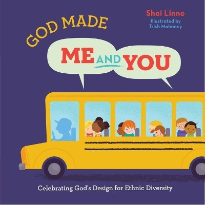 God Made Me and You(English, Hardcover, Linne Shai)