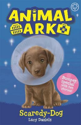 Animal Ark, New 2: Scaredy-Dog(English, Paperback, Daniels Lucy)