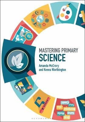 Mastering Primary Science(English, Electronic book text, McCrory Amanda Dr)