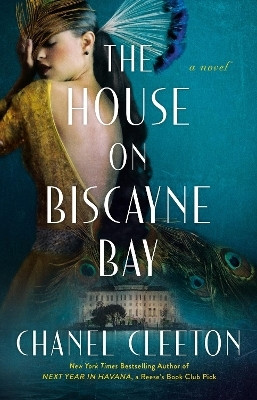 The House on Biscayne Bay(English, Paperback, Cleeton Chanel)