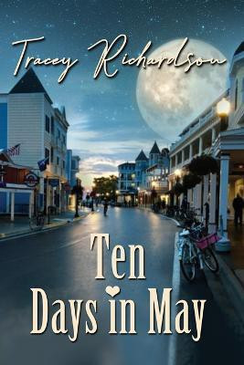 Ten Days in May(English, Paperback, Richardson Tracey)