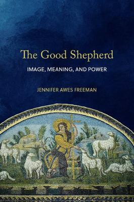 The Good Shepherd(English, Hardcover, Freeman Jennifer Awes)