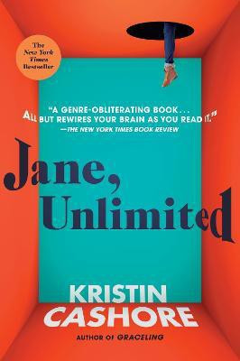 Jane, Unlimited(English, Paperback, Cashore Kristin)