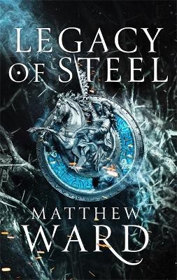 Legacy of Steel(English, Hardcover, Ward Matthew)