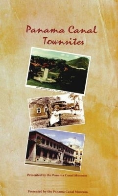 Panama Canal Townsites(English, Paperback, Panama Canal Museum)