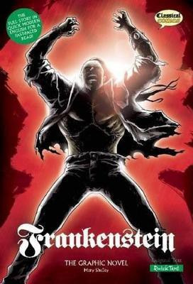 Frankenstein The Graphic Novel: Quick Text(English, Paperback, Shelley Mary)