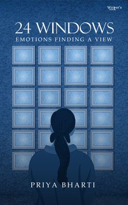 24 Windows- Emotions finding a view(Paperback, Priya Bharti)