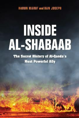 Inside Al-Shabaab(English, Paperback, Joseph Dan)