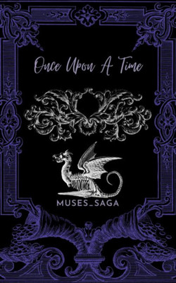 Once Upon A Time(Paperback, Muses_Saga)
