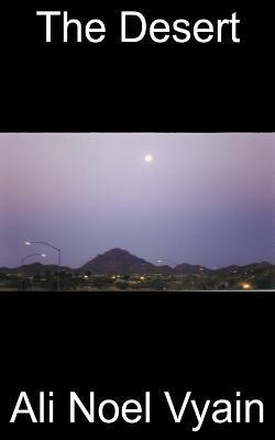 The Desert(English, Paperback, Vyain Ali Noel)
