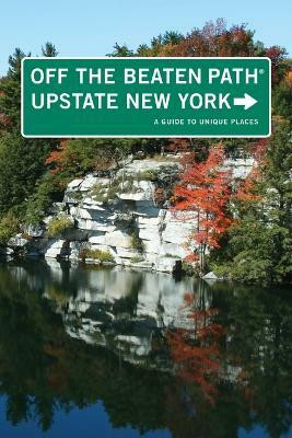 Upstate New York Off the Beaten Path (R)(English, Paperback, Finch Susan)