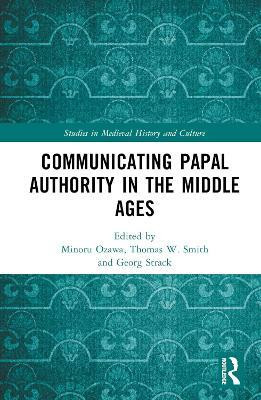 Communicating Papal Authority in the Middle Ages(English, Hardcover, unknown)