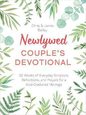 Newlywed Couple's Devotional(English, Paperback, Bailey Christopher)