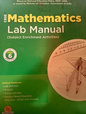 CBSE Mathematics Lab Manual Class 6(Paperback, P.S. Kalra, S.C. Saxena)
