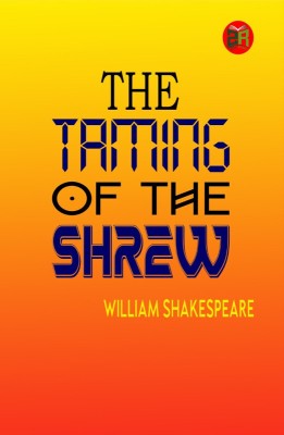 The Taming of the Shrew(Hardcover, William Shakespeare)