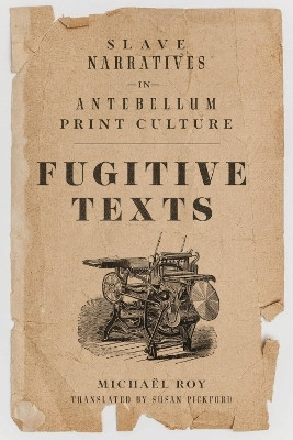 Fugitive Texts(English, Hardcover, Roy Michael)