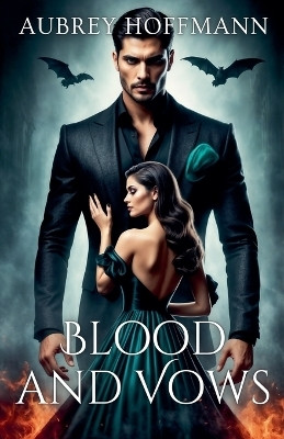 Blood and Vows(English, Paperback, Hoffmann Aubrey)